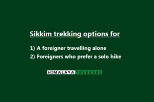 trekking-options-in-sikkim-for-foreigners-who-are-travelling-alone-or-solo